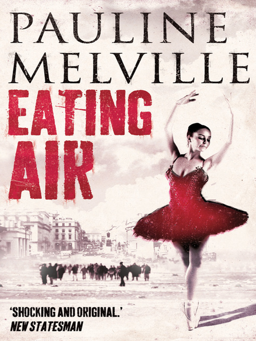 Title details for Eating Air by Pauline Melville - Available